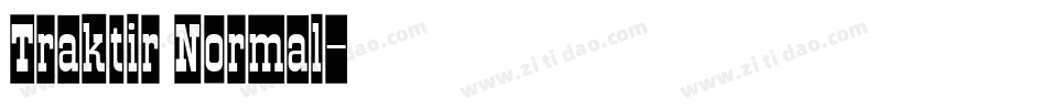 Traktir Normal字体转换